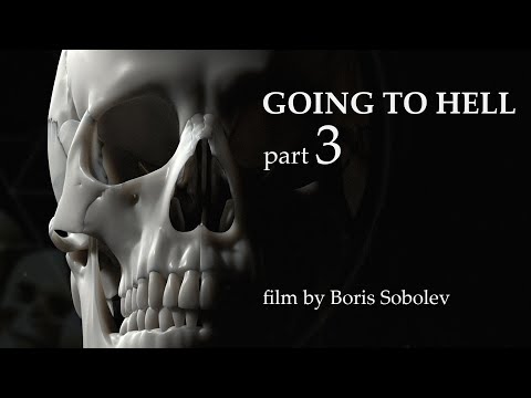 Видео: Going to hell. Part 3.
