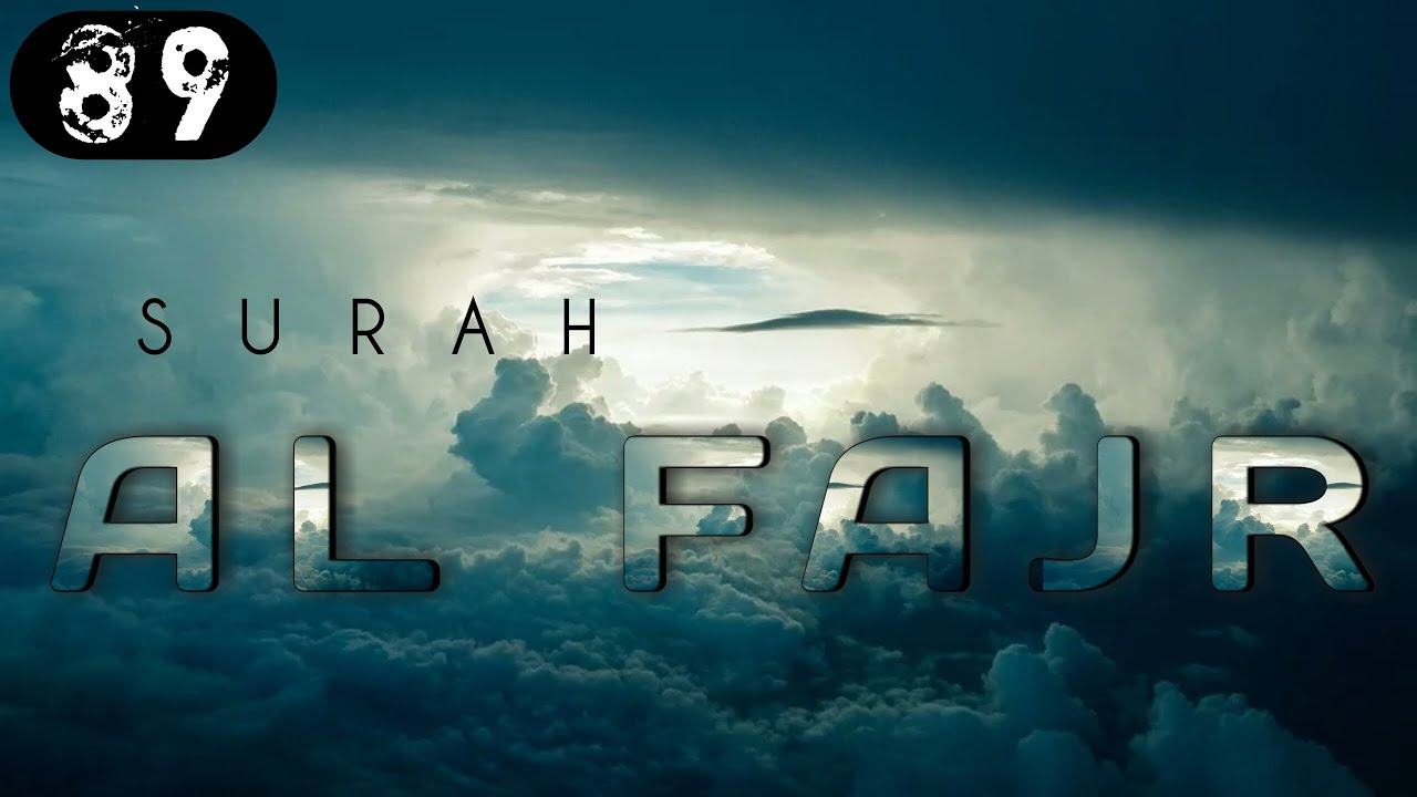 Surah Al Fajr Arabic and English translation HD good voice 89 Imam