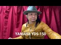 YAHAMA YDS-150 TANOSHII