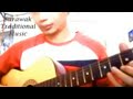 sarawak traditional music sapek guitar cover
