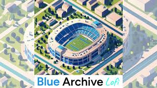 NERINERI CHALLENGE (From "Blue Archive") Lofi