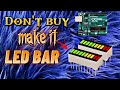 How To Make LED Bar Using Arduino // Don't Buy Make It