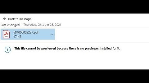 This File Cannot Be Previewed Because There Is No Previewer Installed For It PDF Attachment Outlook