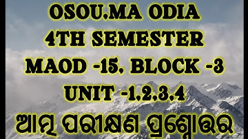 ### osou##maod-15, block-3, unit-1,2,3,4## short questions & answers discussion/