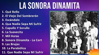 La Sonora Dinamita 2024 MIX Las Mejores Canciones - Qué Bello, El Viejo Del Sombrerón, Escándalo...