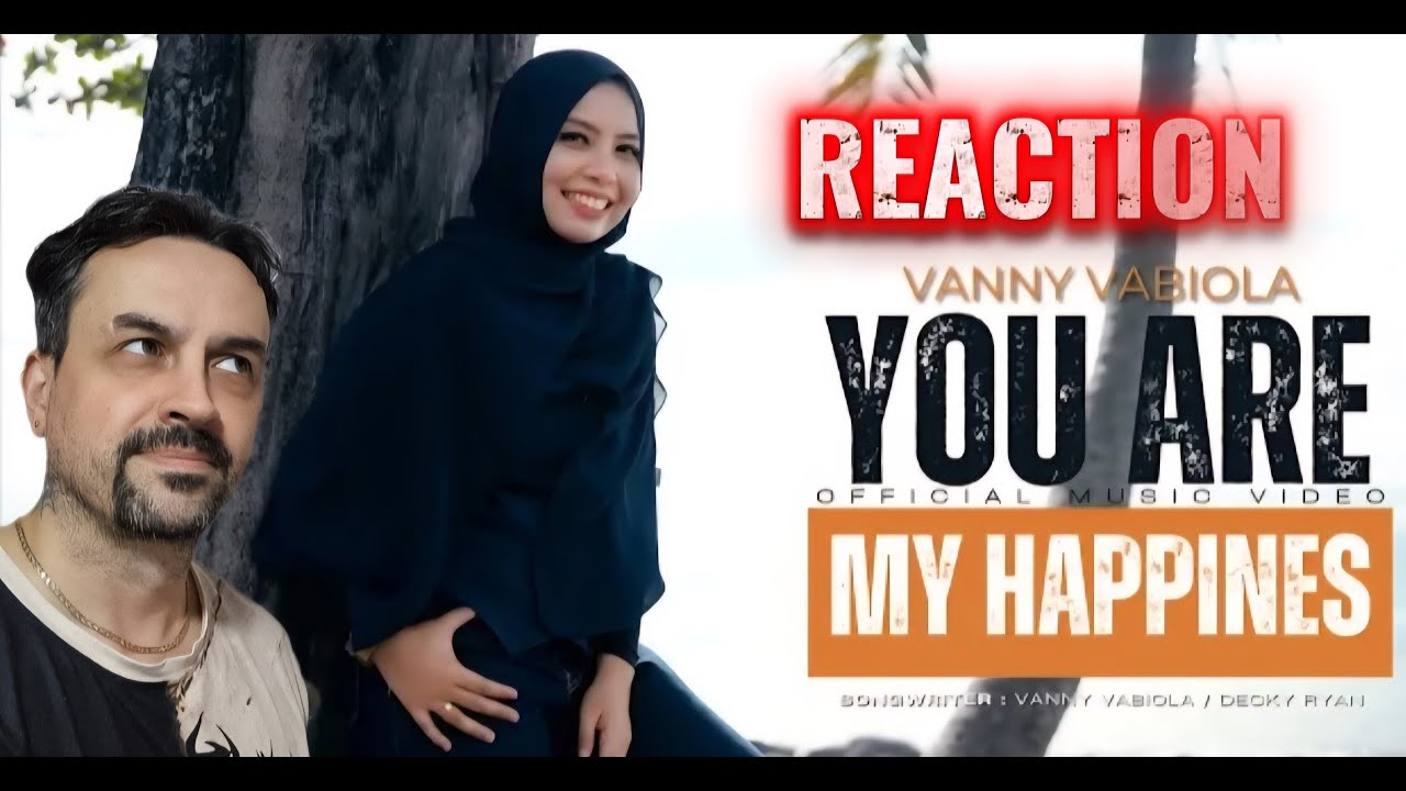 Vanny Vabiola - You Are My Happines (Official Music Video) REACTION