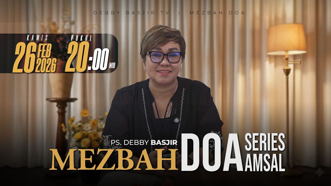 MEZBAH DOA KAMIS 26 FEB 2026 | pk 20.00 WIB 