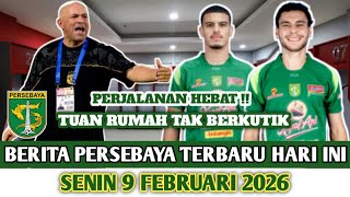 Persebaya, Berita Persebaya Terbaru Hari Ini Senin 9 Februari 2026