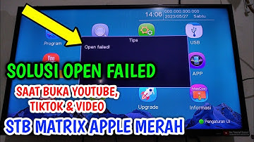 Open Failed Buka Youtube, Tiktok, dan Video Bagaimana Mengatasinya??