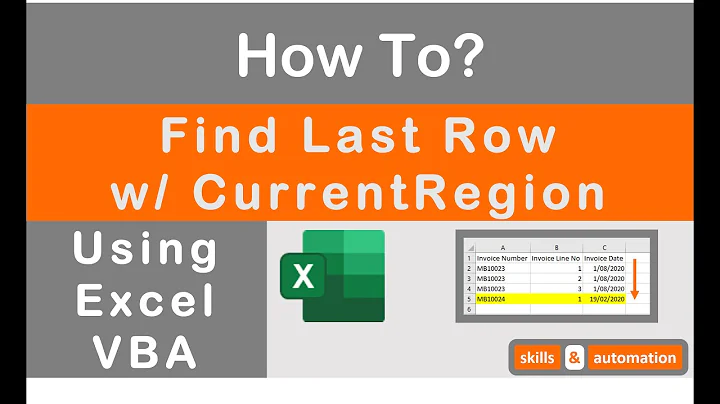 Excel VBA: How to Find the Last Row Using CurrentRegion and UsedRange