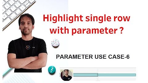 Highlight a Single Row with Tableau with Parameter Action
