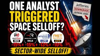 Did One Analyst Trigger a Sector-Wide Space-Stock Selloff? Net Worth
