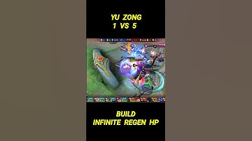 Yu ZHONG 1 VS 5 Best Build Infinite HP REGEN #shorts #mobilelegend #mobilelegends #yuzhong
