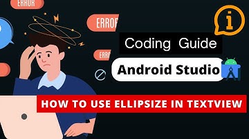 Android Studio Tutorial: How to Use EllipSize in TextView #android #androidstudio