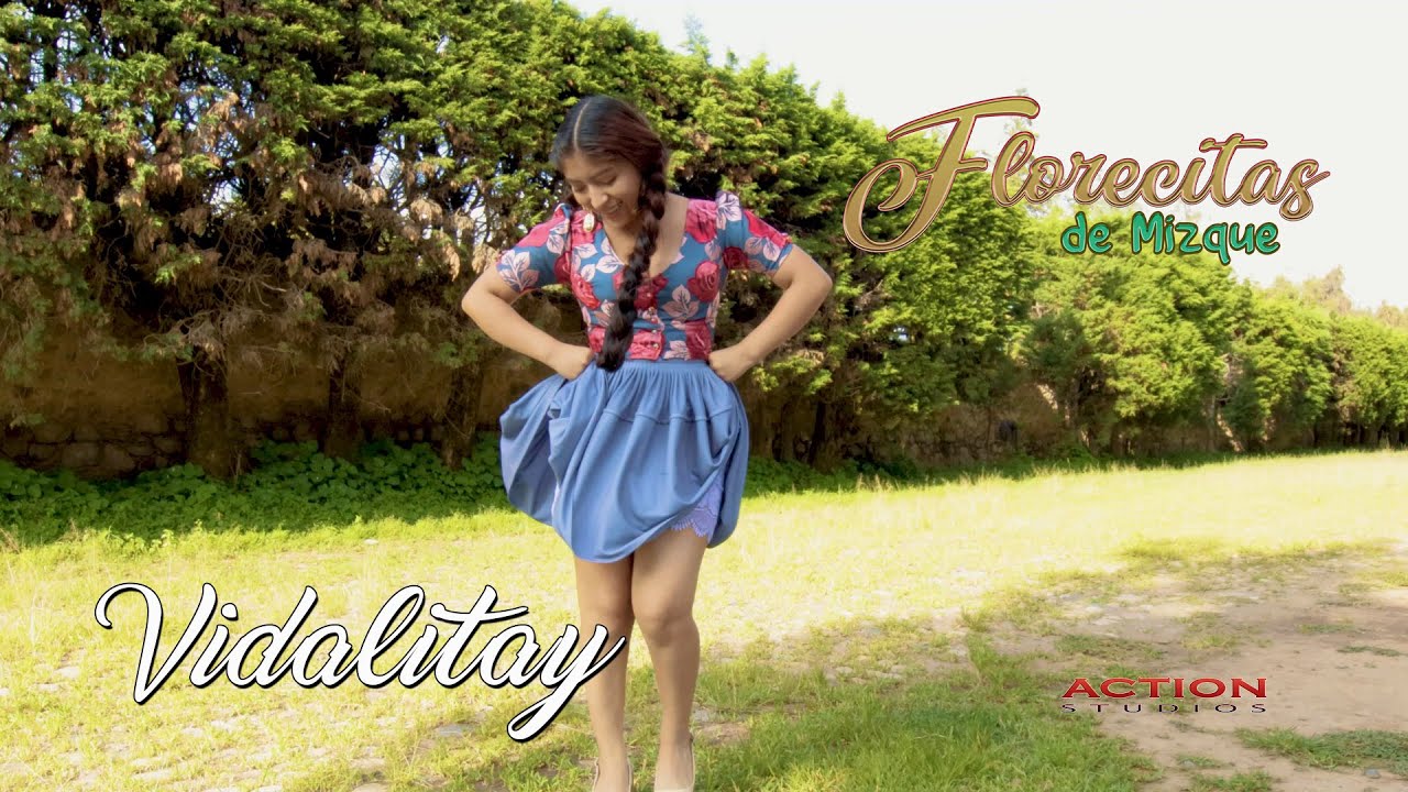 VIDALITAY - LAS FLORECITAS DE MIZQUE  (4K - OFICIAL)
