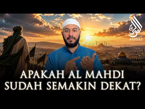 IMAM MAHDI VS DAJJAL! PER4NG BESAR MENANTI UMAT AKHIR ZAMAN! - Syekh Muhammad Alfuli
