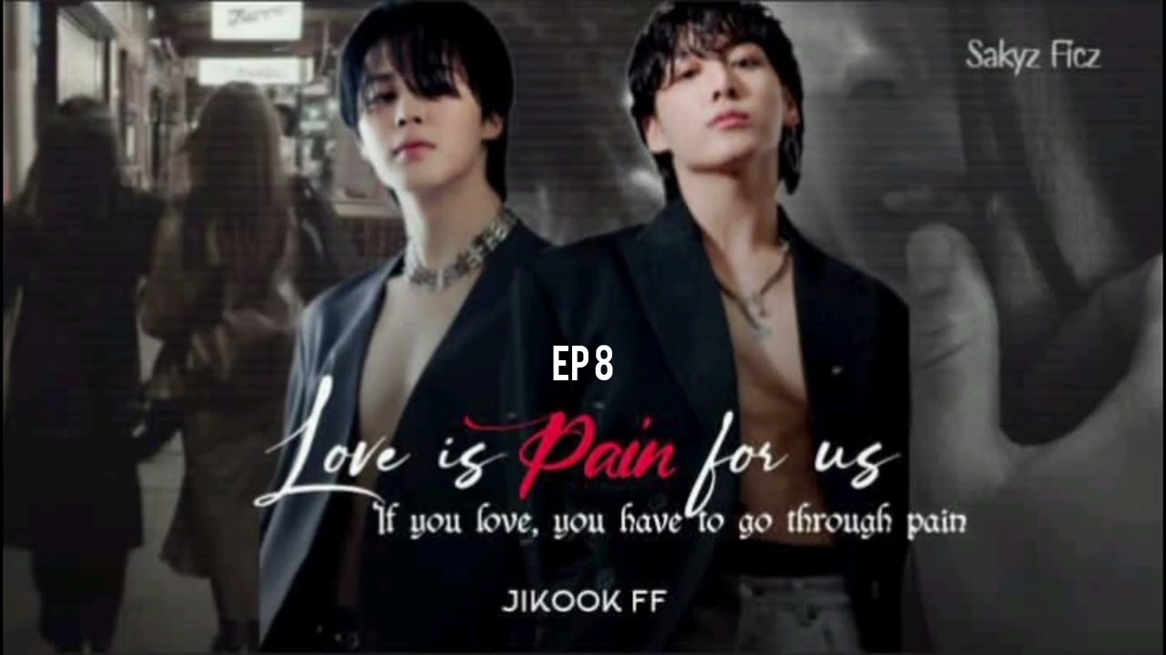 Love is pain for us ( jikook ff) headset must 🌚🫀💗