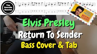 Elvis Presley - Return To Sender -  Bass cover with tabs