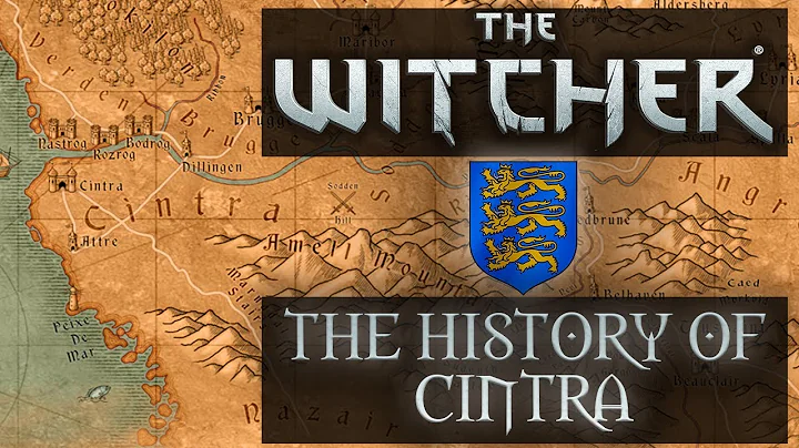 Witcher The History Of Cintra - Witcher Lore - Wit...