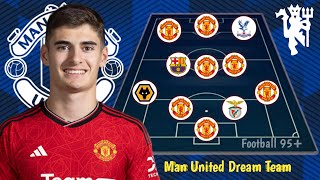 Manchester united Dream Team Next Season 2024/25 - With Transfer Targets - Under Owner Jim Ratcliffe