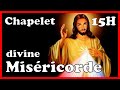 Chapelet de la divine misricorde 15h de sainte faustine