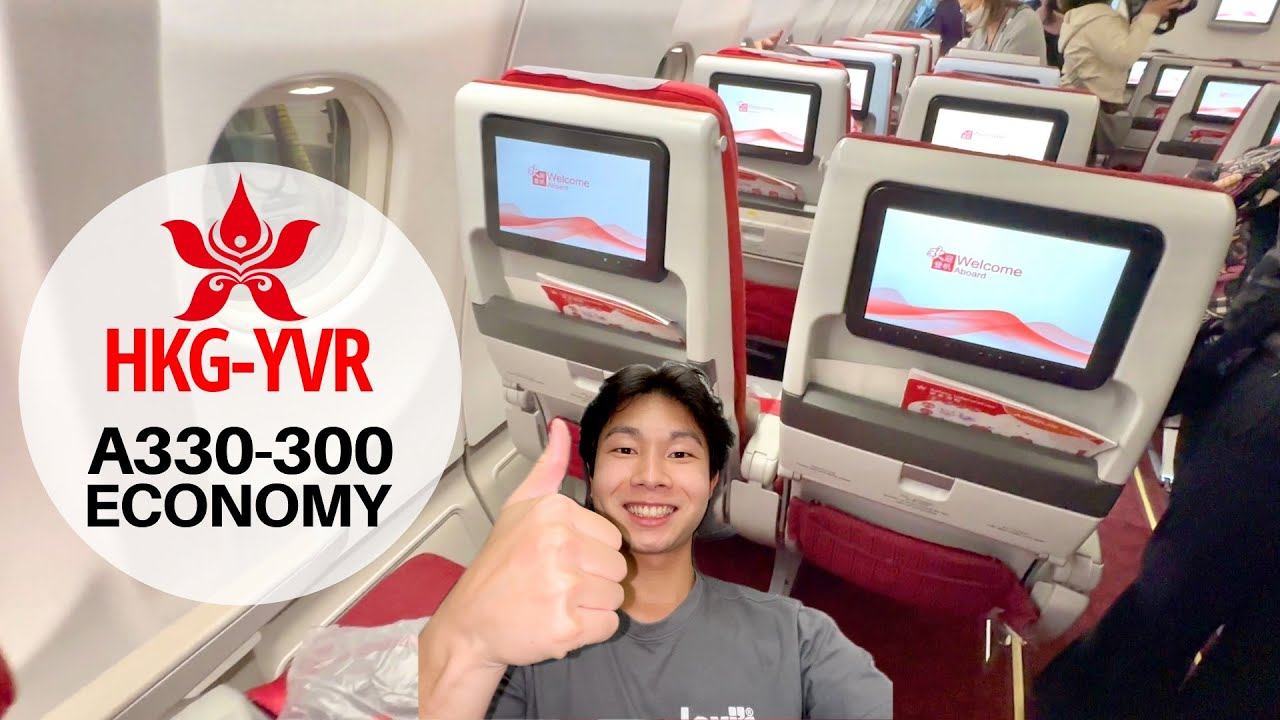 HONG KONG AIRLINES A330 LONG HAUL ECONOMY to VANCOUVER 🇨🇦