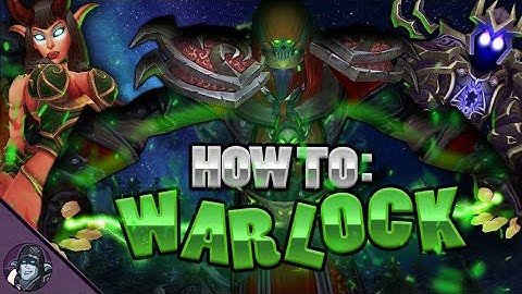 How to: Warlock - (A WoW Machinima by Nixxiom)