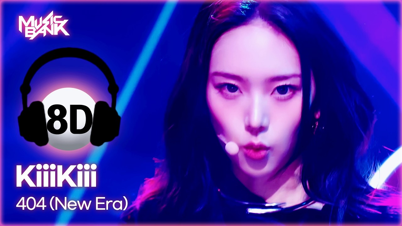 K-POP・アジア 1111 🔊8D Bank] KiiiKiii (키키) - 404 (New Era) | KBS WORLD TV 260130
