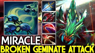 MIRACLE [Weaver] Broken Geminate Attack with Full Physical Damage Dota 2