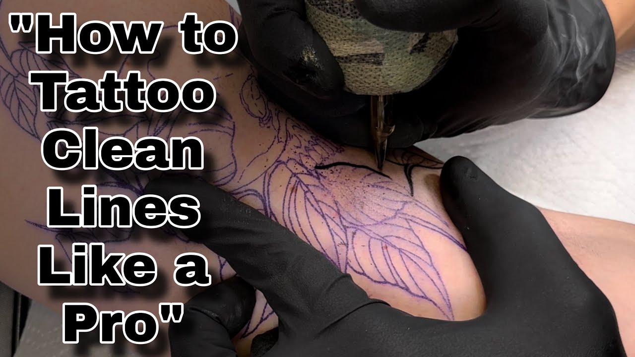 Lining tattoo techniques / how to tattoo perfect lines / lining tattoo ...