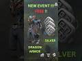 Boss Hunt event gives u free Dragon Armor and Silver 