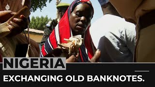 Nigerians face losing life savings as they struggle to swap banknotes