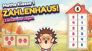 Mathe 1 Klasse: Zahlenhäuser bauen mit Kugelix | Zahlen zerlegen und Zehnerfreunde