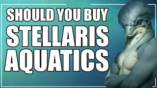 Should You Buy Stellaris Aquatics (Review)