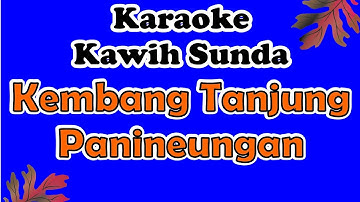 Kembang Tanjung Panineungan (Karaoke)