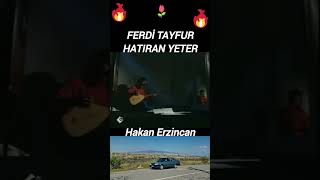 Ferdi̇ Tayfur Hatiran Yeter