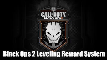 Black Ops 2: Leveling Rewards System - Perks, Weapons, Scorestreaks (Black Ops 2 Information)