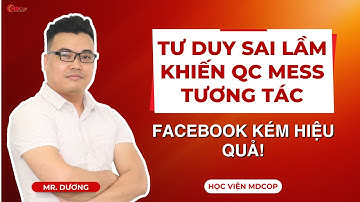 Tuy duy sai lầm khiến quảng cáo mess tương tác Facebook kém hiệu quả