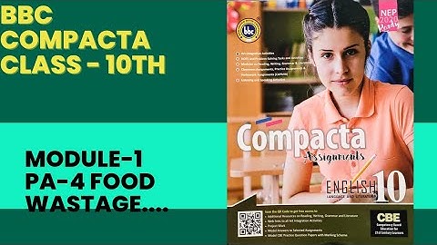 BBC Class10 Module 1|PA-4 Food wastage....|Solved and Explained