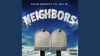 Neighbors (feat. BIG30)