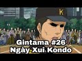 Gintama vietsub 26  bad day kondo arc  gintama funny moments