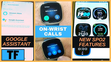 Fitbit Versa 3 and Fitbit Sense 5.1 OS Update - On-wrist Calls Setup, Google Assistant, SPO2 Faces!