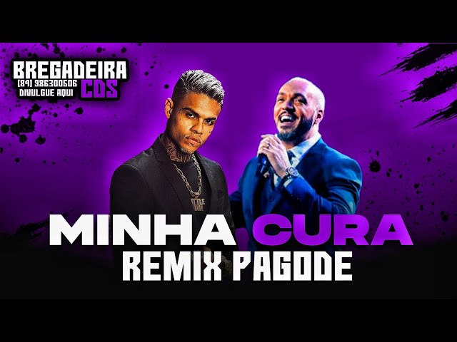 Minha Cura - Mc Cabelinho Feat. Belo (Remix Pagode) class=