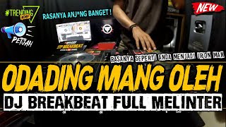 DJ ODADING MANG OLEH !! TINGGI ( BREAKBEAT VIRAL MELINTER TERBARU 2020 ) screenshot 5