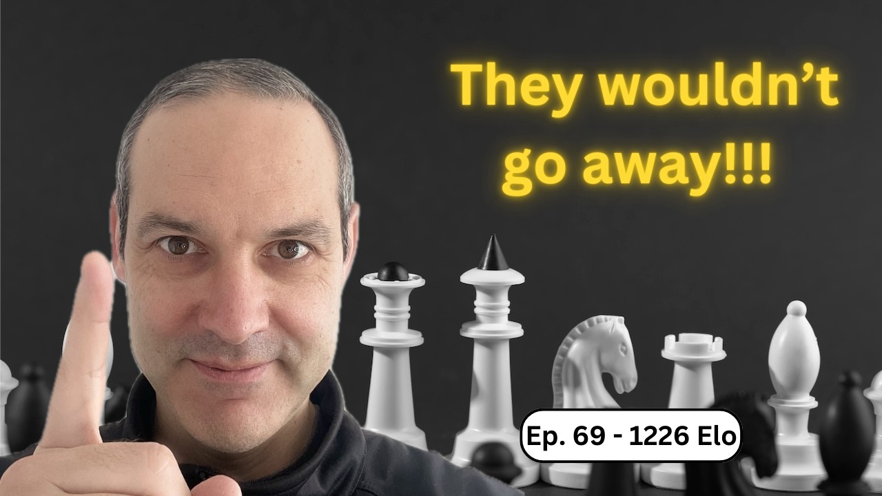 Episode 69 of Road to 1500 Elo - They Wouldn’t Go Away — A Wild Panov Game
