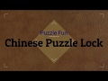 Chinese Puzzle Lock