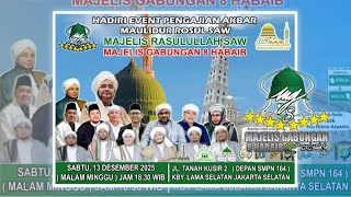 Event Akbar Majelis Gabungan 8 Habaib Sejabodetabek 13 Desember 2025