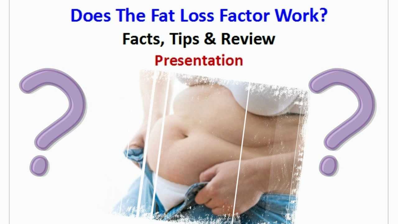 Does Fat Loss Factor Work - Review And Benefits
