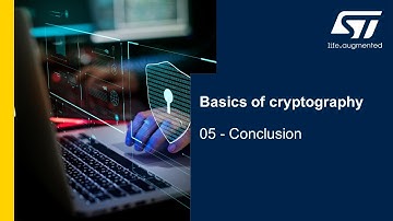 Security Part2 - Basics of cryptography - 5 Conclusion