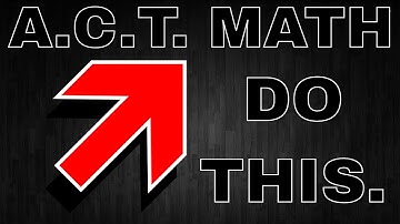 ACT Math Practice Questions 2022